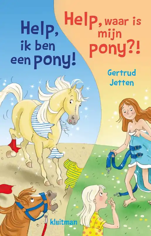 Help, ik ben een pony! & Help, waar is mijn pony!? / Druk 1 Beperkte Voorraad