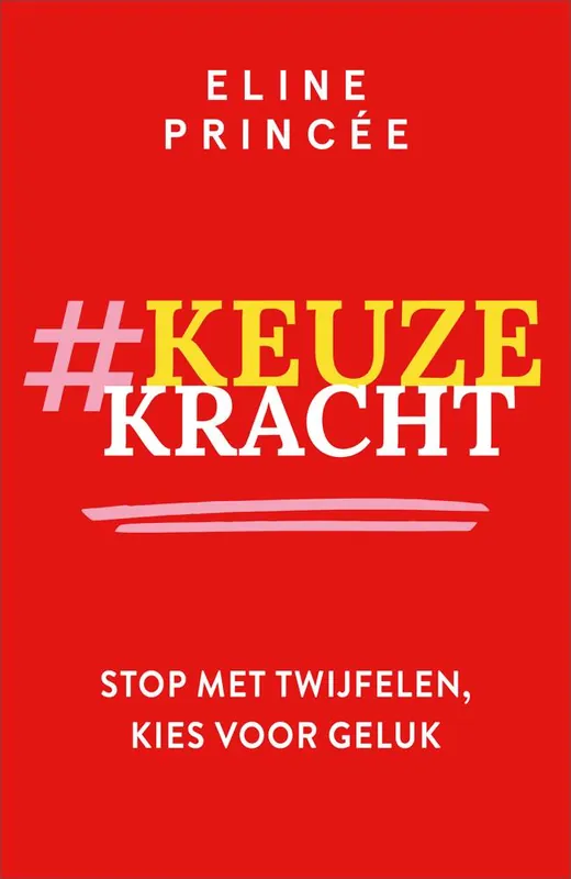 Keuzekracht / Druk 1 Bestel Nu