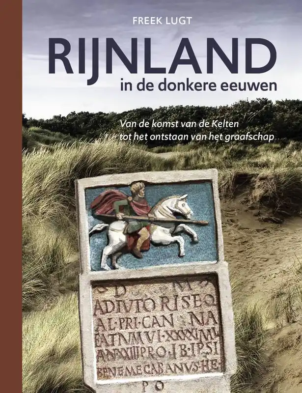 Betrouwbaar Rijnland in de donkere eeuwen / Druk 1