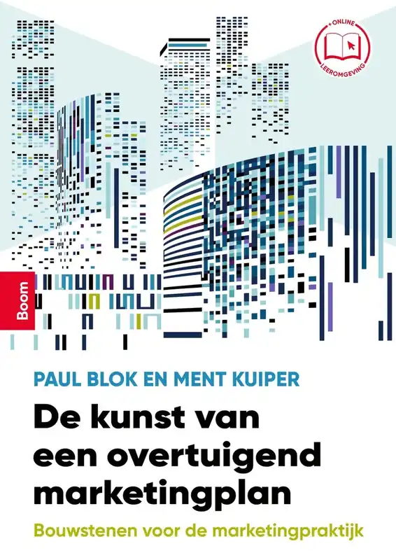 De kunst van een overtuigend marketingplan / Druk 1 Nu Kopen