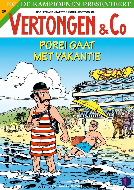 Porei gaat met vakantie / Druk 1 Uitverkoop