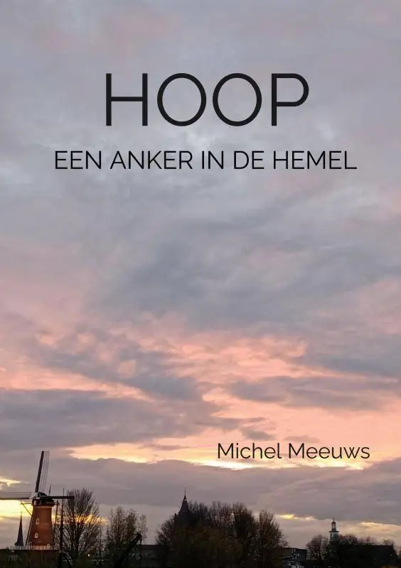 Hoop, een anker in de hemel / Druk 1 Weekendaanbieding