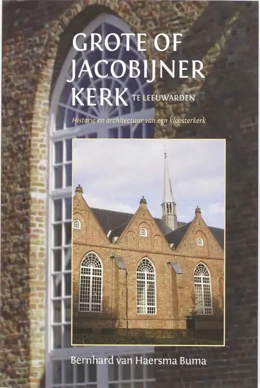 De Grote of Jacobijnerkerk Exclusieve Aanbieding