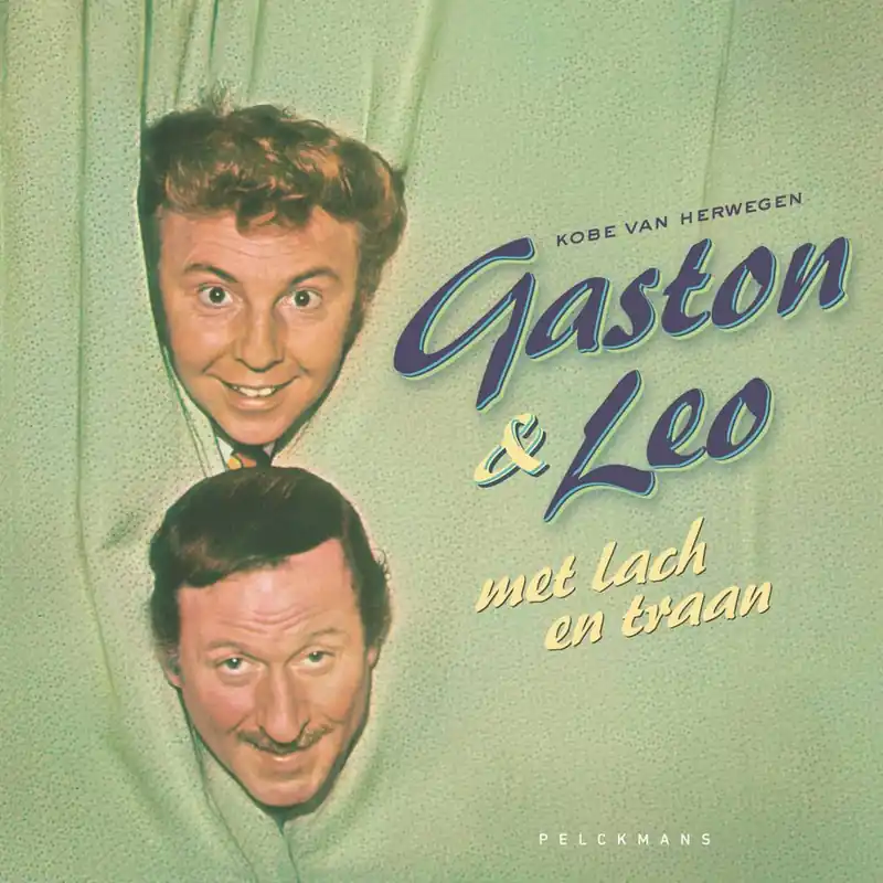 Populair Gaston & Leo met lach en traan / Druk 1