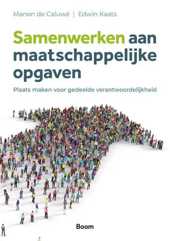 Samenwerken aan maatschappelijke opgaven / Druk 1 Lage Kosten