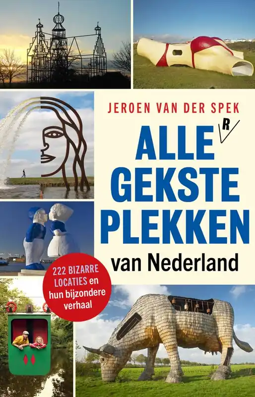 Express Levering Alle gekste plekken van Nederland / Druk 1