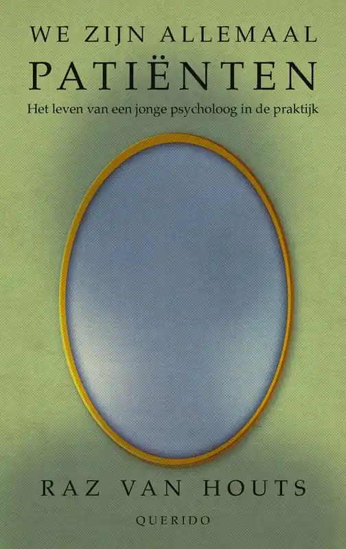 Alleen Vandaag We zijn allemaal patiënten / Druk 1