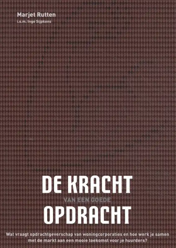 De kracht van een goede opdracht / Druk 1 Dagaanbieding