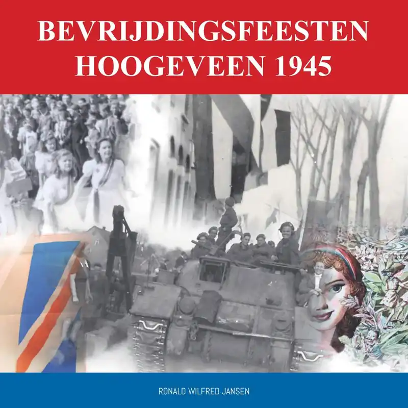 Goedkoop Bevrijdingsfeesten Hoogeveen 1945 / Druk 1