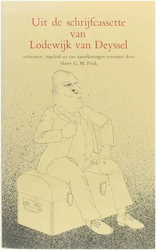 Meest Verkocht Uit de schrijfcassette van Lodewijk van Deyssel
