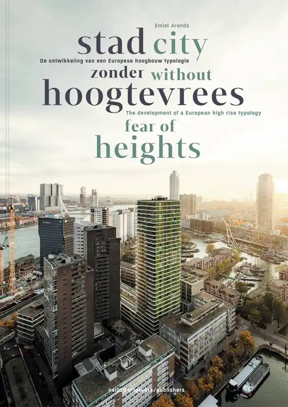 Meest Verkocht Stad zonder hoogtevrees / City Without Fear of Heights / 1st Edition