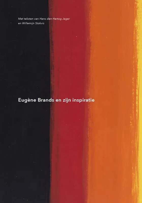 Merkproduct Eugène Brands en zijn inspiratie / Druk 1