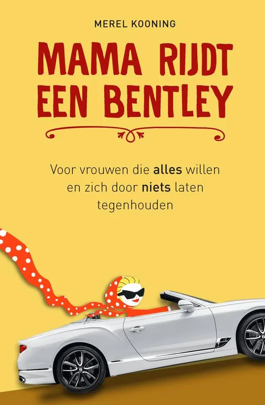 Gecertificeerd Mama rijdt een Bentley / Druk 1