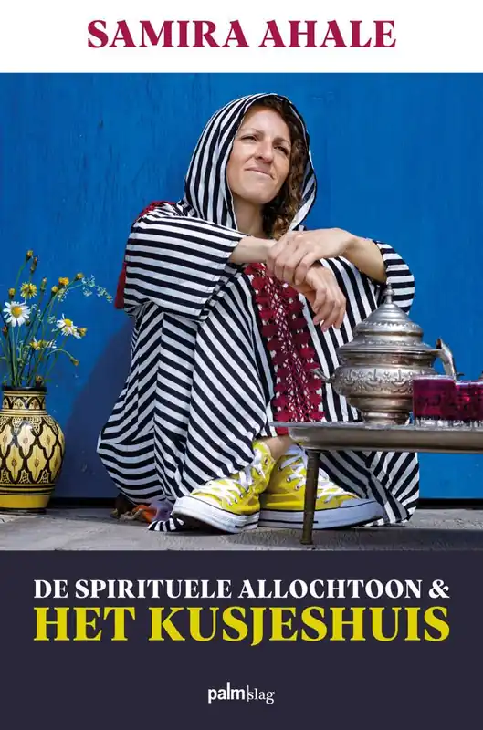 Premium De Spirituele Allochtoon & het Kusjeshuis / Druk 1