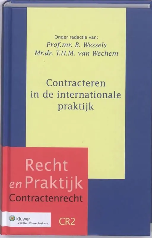 Populair Recht en praktijk CR2 - Contracteren in de internationale praktijk