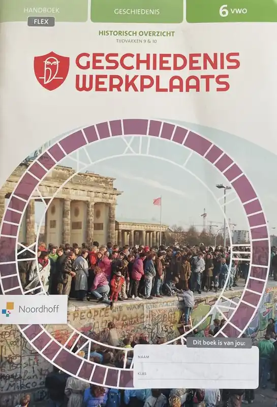 Geschiedeniswerkplaats 3e ed vwo 6 FLEX Handboek historisch overzicht TV9-10 Betrouwbaar