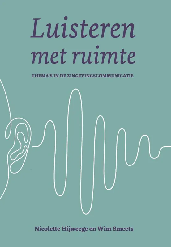Luisteren met ruimte / Druk 1 Must-Have