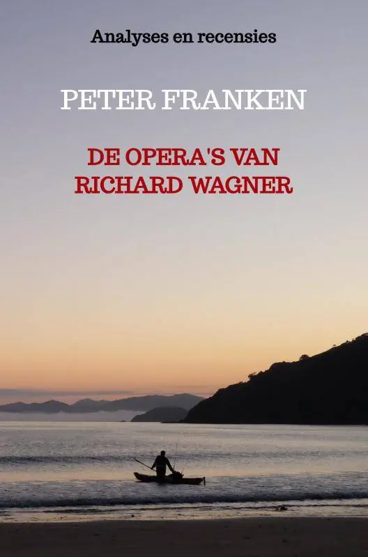 De opera's van Richard Wagner / Druk 2 Bestseller