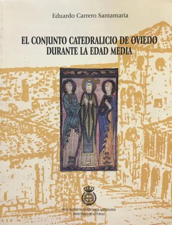 Favoriet El Conjunto Catedralicio de Oviedo En La Edad Media