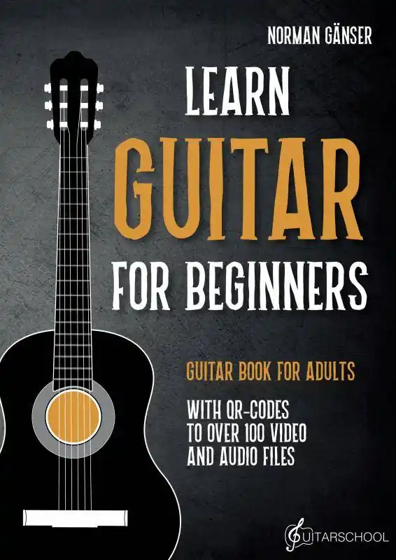 Learn Guitar for Beginners - Guitar Book for Adults / 1 Edition Meest Verkocht