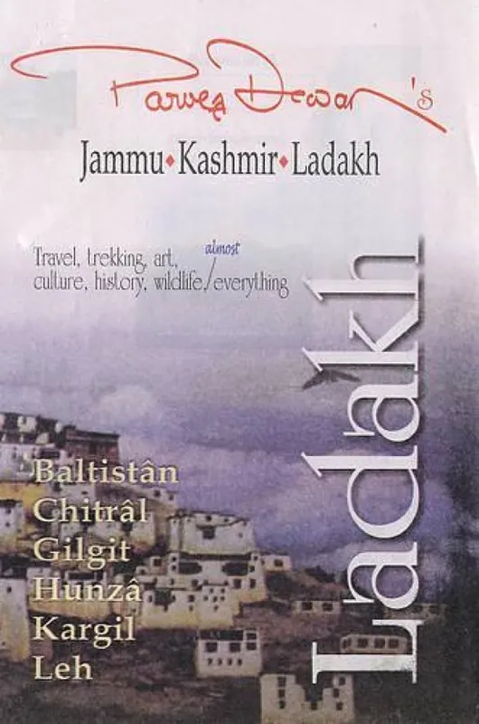 Parvez Dewan's Jammu-Kashmir-Ladakh Flitsaanbieding