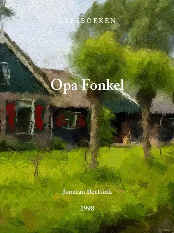 Opa Fonkel / Druk 1 Nieuw