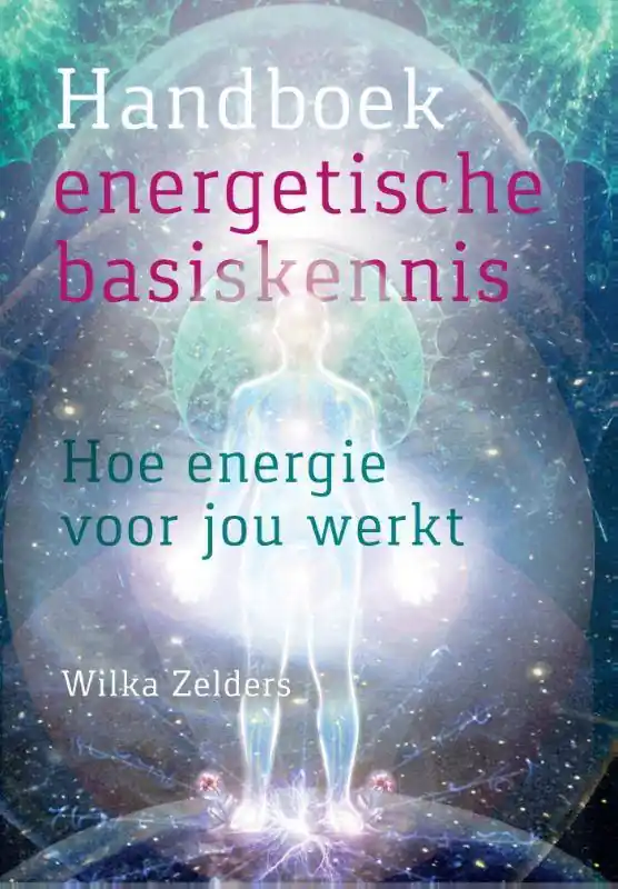 Handboek energetische basiskennis / Druk 8 Flitsaanbieding