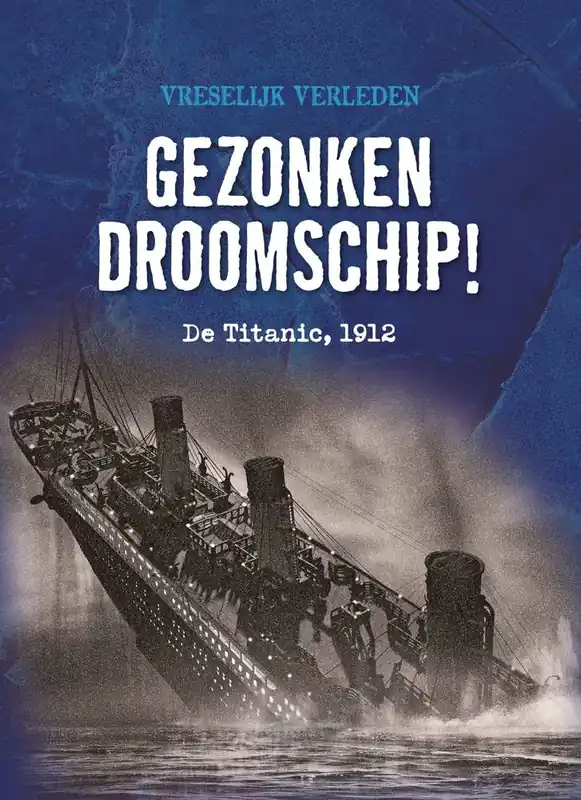 Exclusieve Aanbieding Gezonken droomschip! / Druk 1