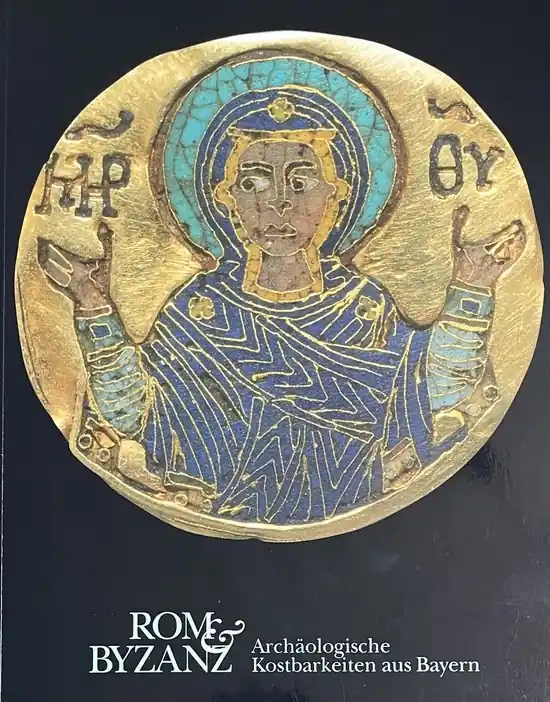 Rom und Byzanz; Archäologische Kostbarkeiten aus Bayern Koopje