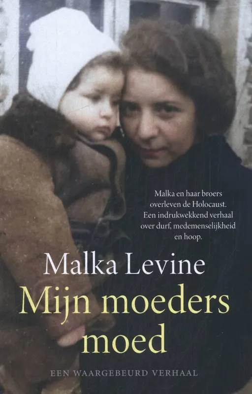 Mijn moeders moed / Druk 1 Voordeelprijs