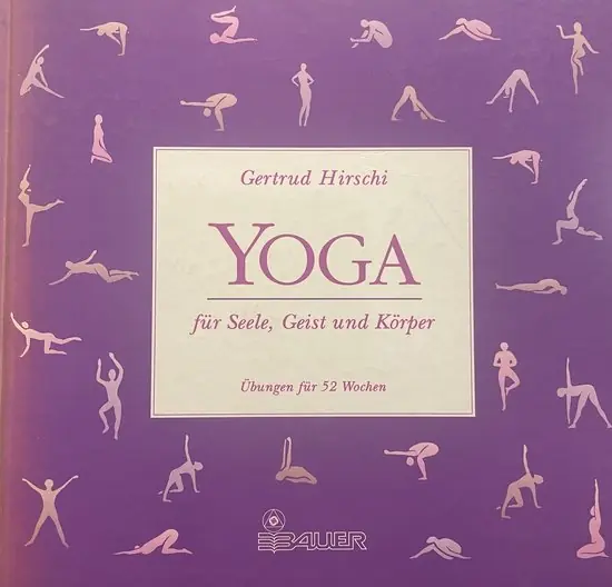 Nieuw Yoga für Seele, Geist und Körper