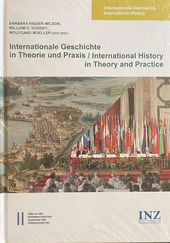 Internationale Geschichte International History- Internationale Geschichte in Theorie Und Praxis / International History in Theory and Practice Lage Kosten