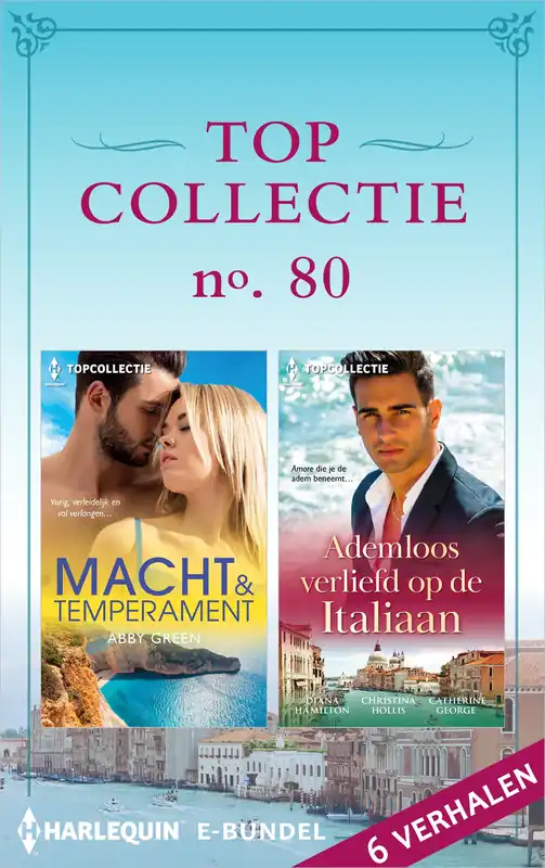Nu Kopen Topcollectie 80 (6-in-1): Macht & temperament / Ademloos verliefd op de Italiaan