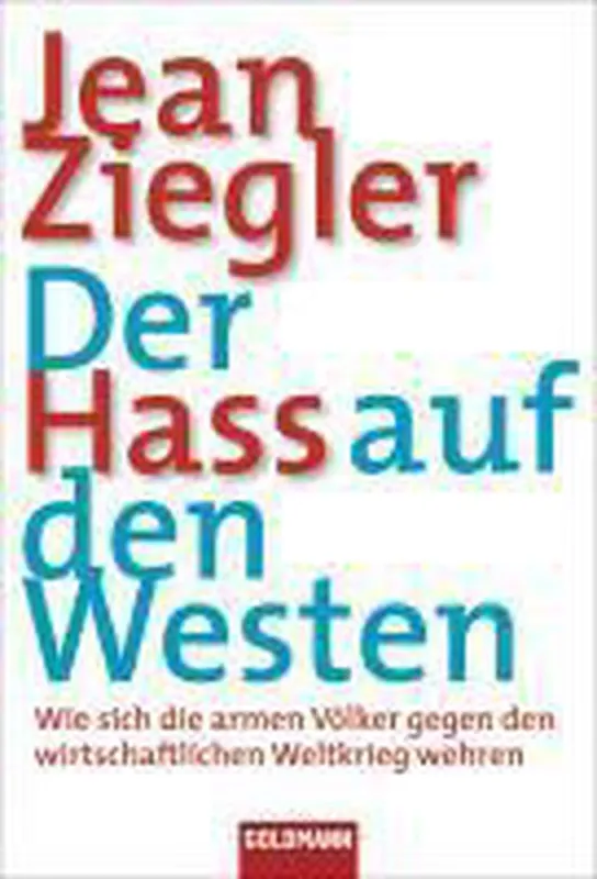 Der Hass auf den Westen Nieuw
