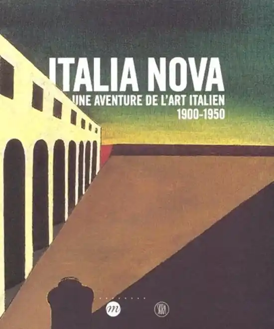 Italia Nova: Une aventure de l'art italien 1900-1950 Laatste Kans