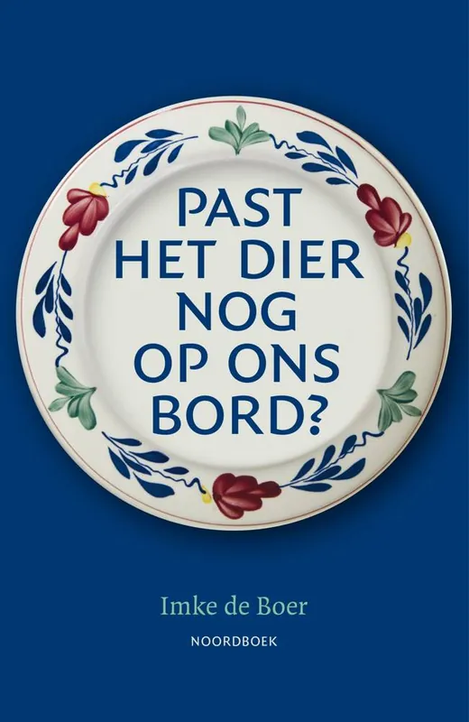 Past het dier nog op ons bord? / Druk 2 Betrouwbaar