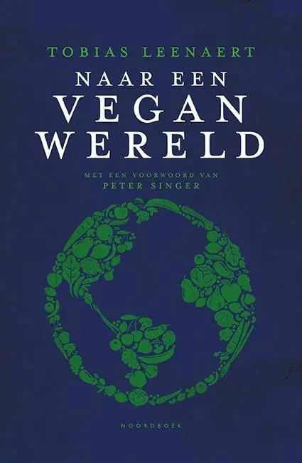 Uitverkoop Naar een vegan wereld / Druk 1