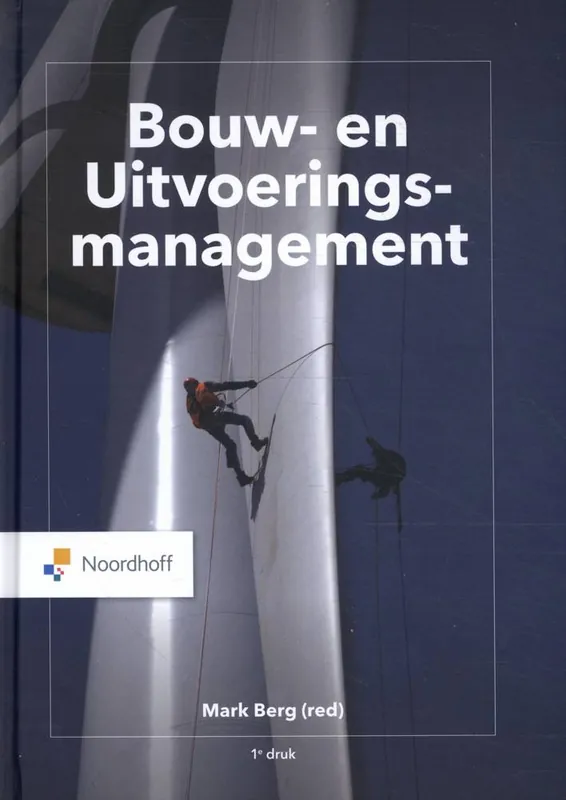 Bouw- en uitvoeringsmanagement / Druk 1 Koop Vandaag