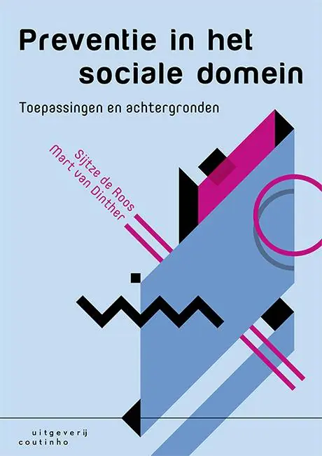 Preventie in het sociale domein / Druk 5 Fabrieksprijs