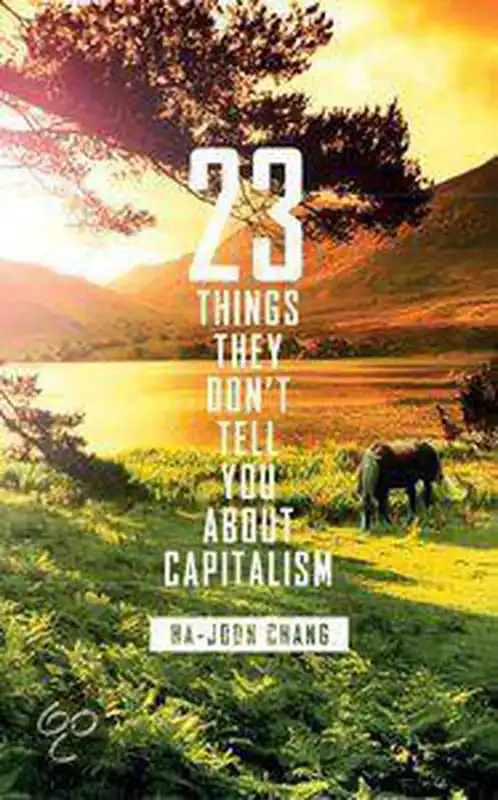 23 Things They Don'T Tell You About Capitalism Betaalbaar