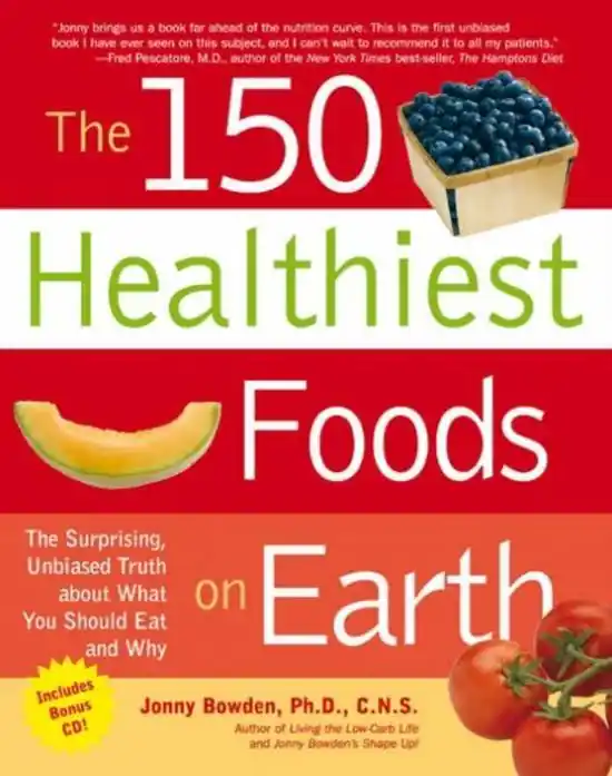 Laatste Versie The 150 Healthiest Foods on Earth