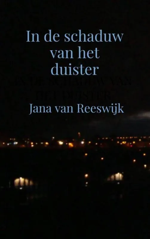 In de schaduw van het duister / Druk 1 Snelle Levering