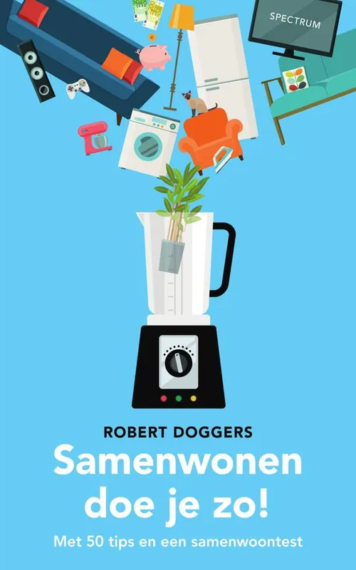 Samenwonen doe je zo! / Druk 12 Goedkoop
