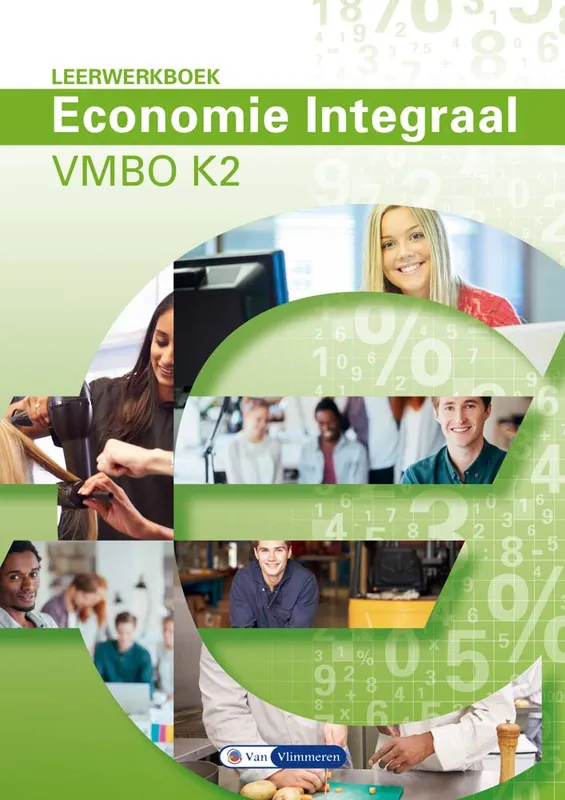 Economie Integraal vmbo K 2 Leerwerkboek / Druk 1 Betaalbaar