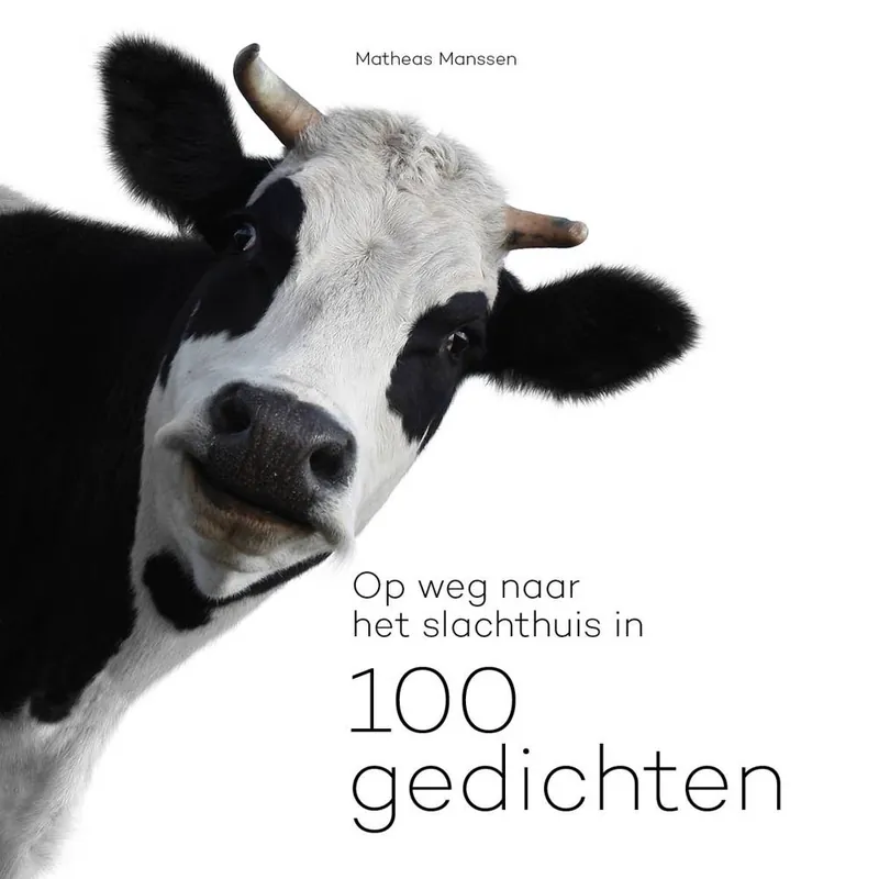 Op weg naar het slachthuis in 100 gedichten / Druk 1 Hete Deal