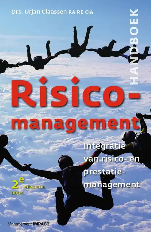 Handboek Risicomanagement / Druk 1 Gratis Verzending
