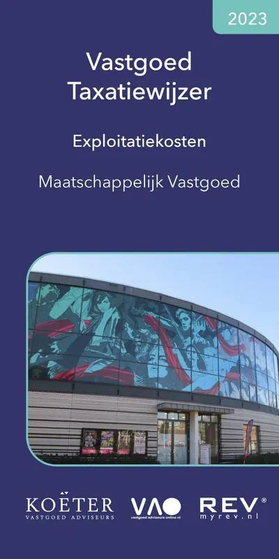 Vastgoed taxatiewijzer maatschappelijk vastgoed 2023 / Druk 1 Rechtstreeks Van De Fabrikant