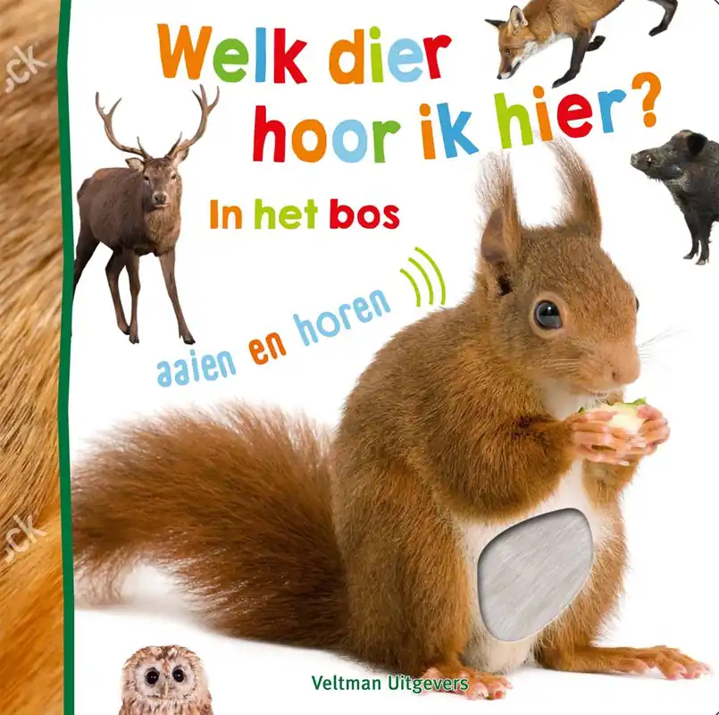 Seizoensaanbieding Welk dier hoor ik hier? - in het bos / Druk 1