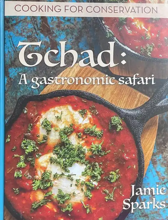 Cooking for Conservation, Tchad: A gastronomic safari Hoge Kwaliteit