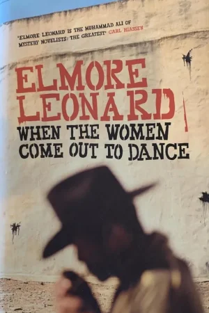 When the Women Come Out to Dance Tijdelijk Beschikbaar